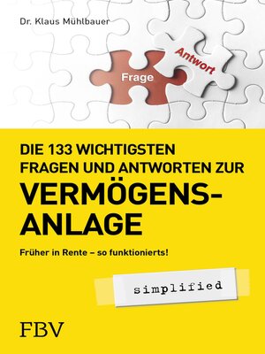 cover image of Die 133 wichtigsten Fragen und Antworten zur Vermögensanlage simplified